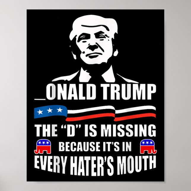 Affiche Donald Trump Le D N'A Pas De Soutien À Trump (Devant)
