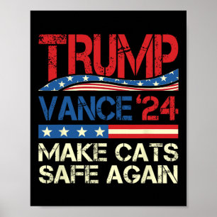Affiche Donald Trump met les chats en sécurité à nouveau 2