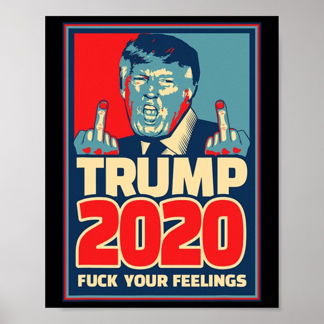Affiche Donald Trump pour président 2020 F Vos Sentiments  (Devant)