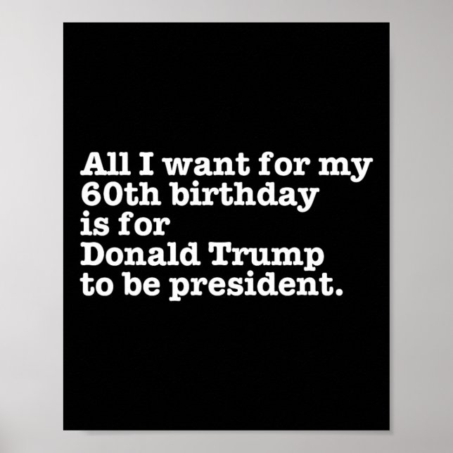 Affiche Donald Trump Président Funny 60e anniversaire Gag  (Devant)