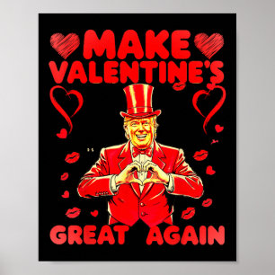 Affiche Donald Trump redonne à la Saint-Valentin sa grande