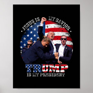 Affiche Donald Trump se bat Jésus est mon sauveur Trump es