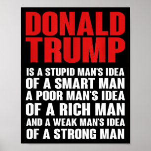 Affiche Donald trump t-shirt ridicule- il n'est pas présid