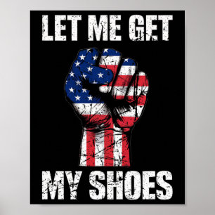 Affiche Donald Trump Vintage Laissez-Moi Prendre Mes Chaus