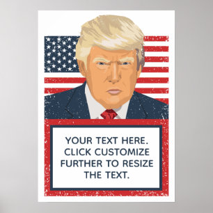 Affiche Donald Trump - votre propre texte politique