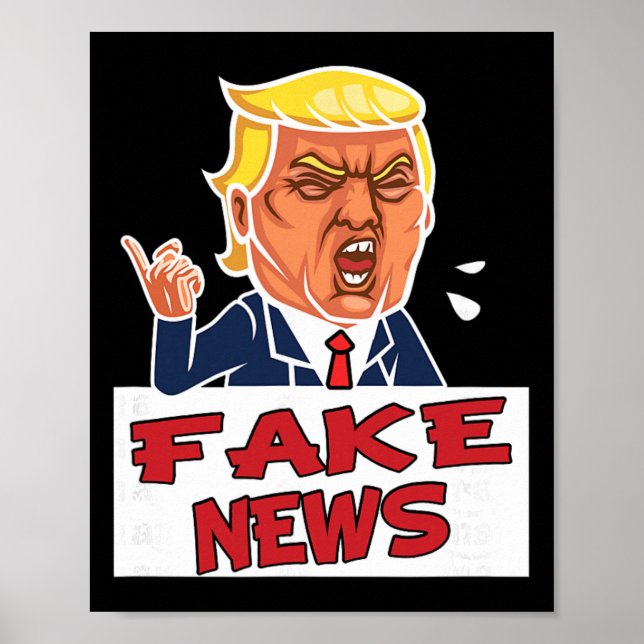 Affiche Donald Trump Vous êtes de fausses nouvelles  (Devant)