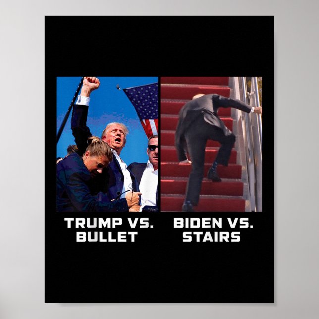 Affiche Donald Trump Vs Bullet Biden Vs Stairs Drôle Trump (Devant)