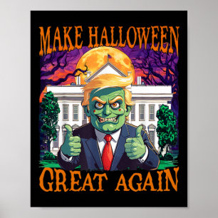 Affiche Donald Trump Zombie Rendre sa grandeur à Halloween