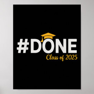 Affiche #done Cl Of 2025 - Graduation So Done Senior 2025