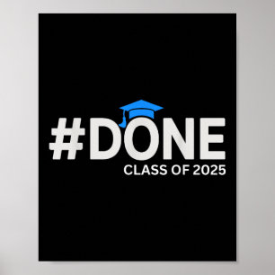 Affiche #done Cl Of 2025 - Graduation So Done Senior 2025