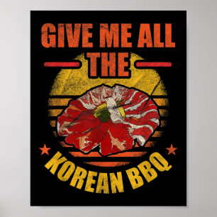 Affiche Donne-Moi Tout Le Barbecue Coréen _ Bulgogi Barbeq