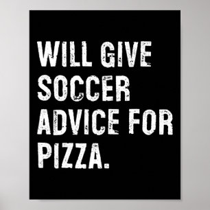 Affiche Donnera des conseils de football pour pizza Funny