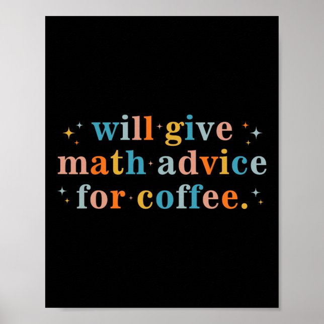 Affiche Donnera des conseils de mathématiques pour le café (Devant)
