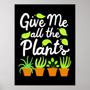 Affiche Donnez à Gardener tous les Plantes