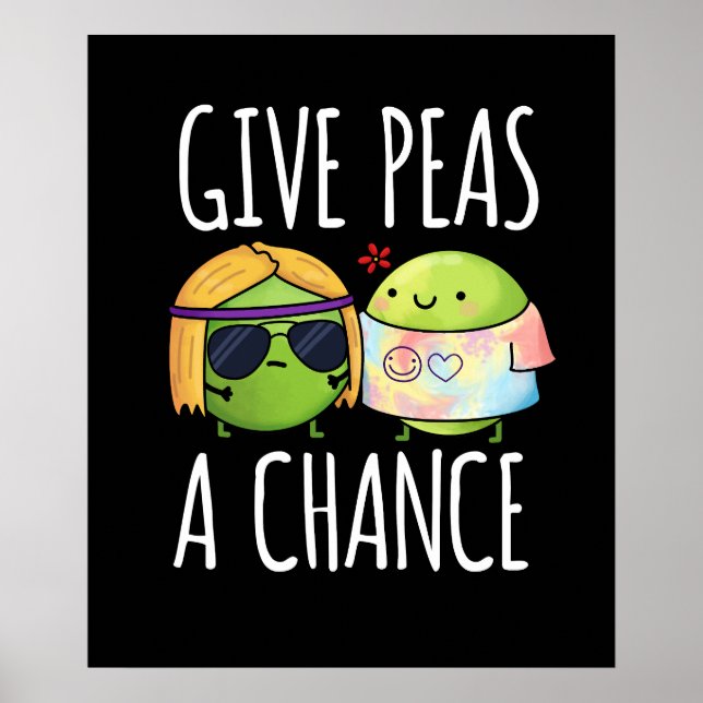 Affiche Donnez Aux Pois Une Chance Drôle Hippie Peas Pun D (Devant)