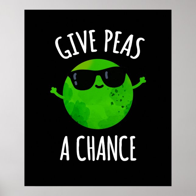 Affiche Donnez Aux Pois Une Chance Positive Pea Pun Dark B (Devant)