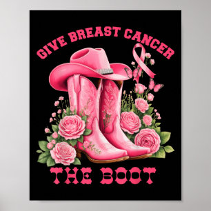 Affiche Donnez le cancer du sein à la botte Cowgirl Ruban