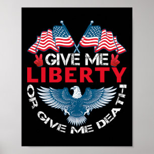 Affiche Donnez-moi la liberté ou donnez-moi la mort Drapea