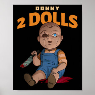 Affiche Donny 2 Dolls Poupée anti-trump cruelle (halloween