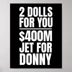 Affiche Donny 2 Poupées Pour Vous 400 Millions $ Jet Pour
