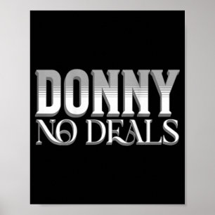 Affiche Donny No Deal Art Of Pun No Tariff Trade Deal Fu