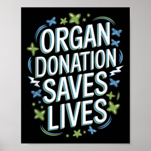 Affiche Dons d'organes Sauve des vies Dons National Vie Ma