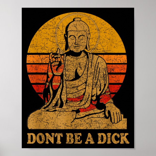 Affiche Dont Be A - Buddha - Vintage Distressed  (Devant)