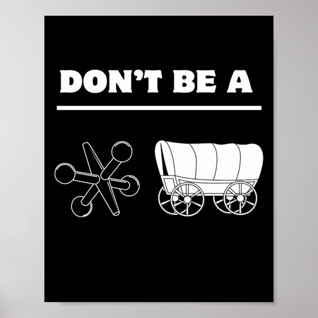 Affiche Dont Be A Jack Wagon  (Devant)