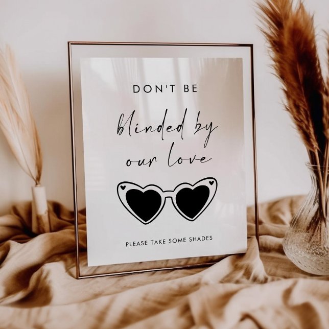 Affiche Don't Be Blinded By Our Love Sunglasses Wedding (Créateur téléchargé)