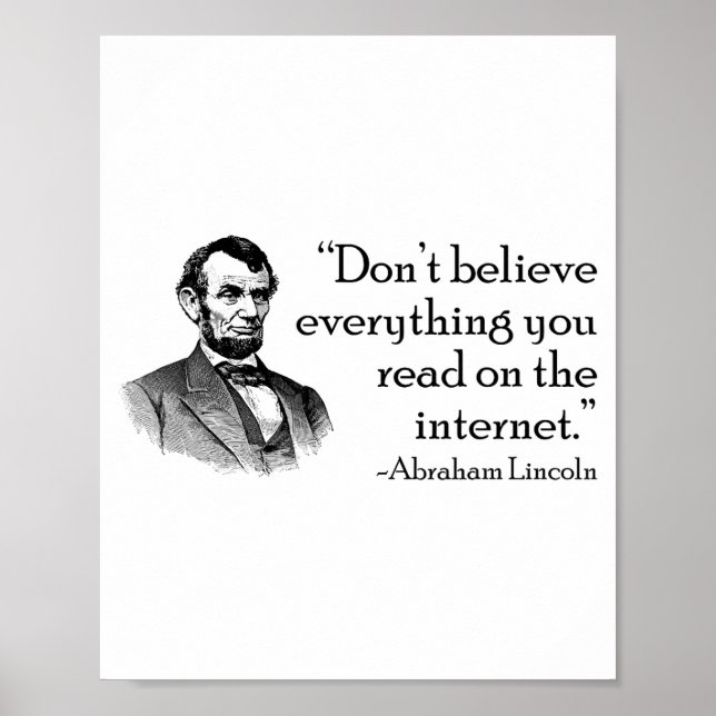 Affiche Don't Believe Everything You Read On The Internet  (Devant)