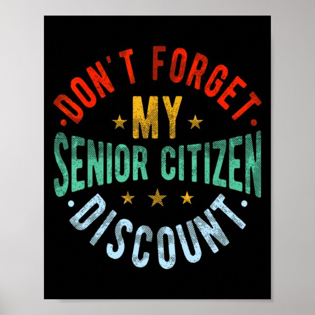 Affiche Dont Forget My Senior Old People Grand  (Devant)