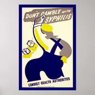 Affiche Dont Gamble With Syphilis