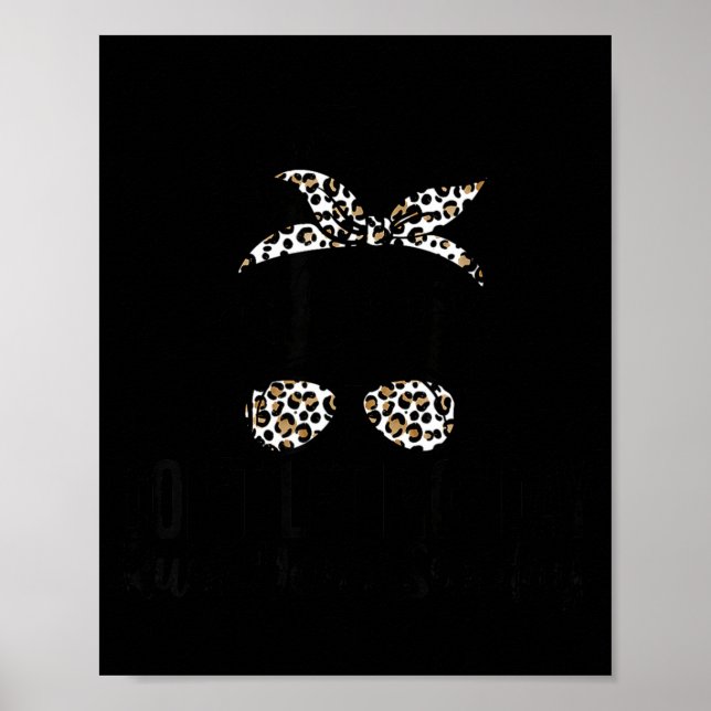 Affiche Don't Let Monday Ruin Your Sunday Funny Humor Quot (Devant)