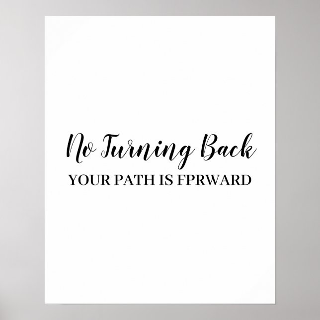 Affiche Don't Look Back Modern Uplifting Positive Quote (Devant)