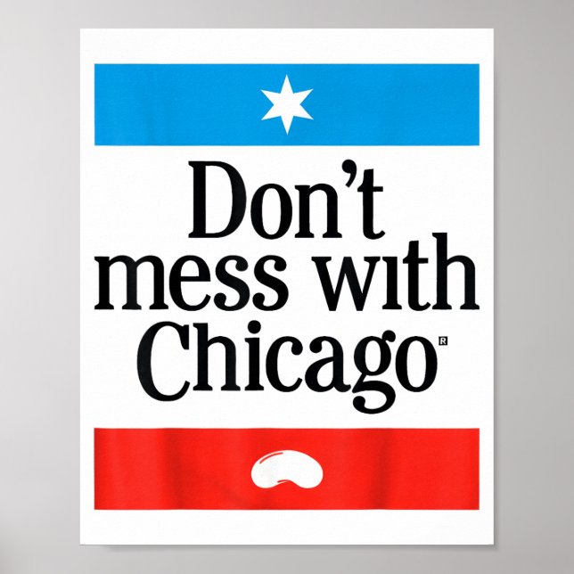 Affiche Don't Mess With Chicago  (Devant)