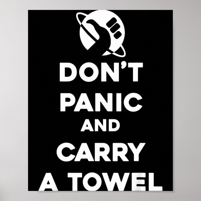Affiche Don't Panic And Carry A Towel - Towel Day May 25th (Devant)