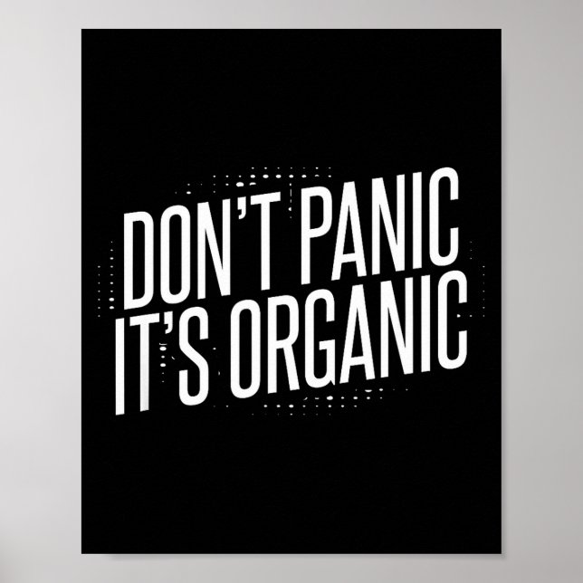 Affiche Don't Panic It's Organic  (Devant)
