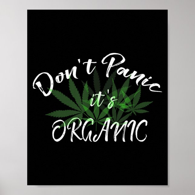Affiche Don't Panic It's Organic Funny Quotes Shirt  (Devant)