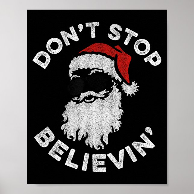Affiche Don't Stop Believin' Cool Shades Santa  (Devant)