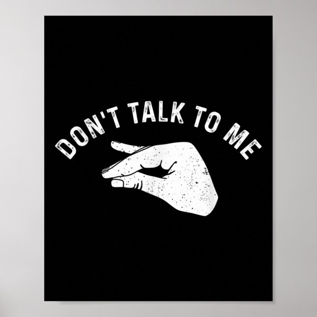 Affiche Don't Talk To Me Funny Italian Hand Silence Sign S (Devant)