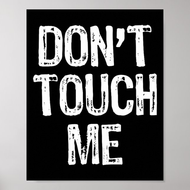 Affiche Don't Touch Me Introvert Antisocial Funny Gift Chr (Devant)