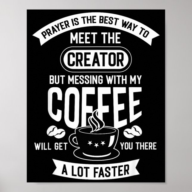 Affiche Don't Touch My Morning Coffee Funny Caffeine Quote (Devant)