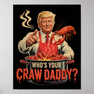 Affiche Dont votre père de famille Crawdaddy Crawfish Funn