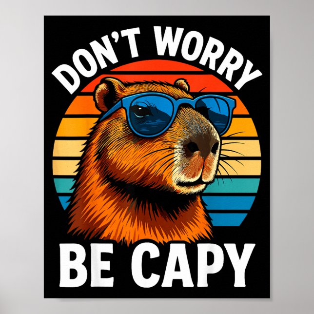 Affiche Dont Worry Be Capy Capybara  (Devant)