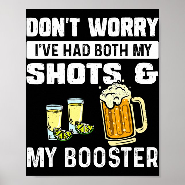 Affiche Don't worry I've had both my shots and booster fun (Devant)
