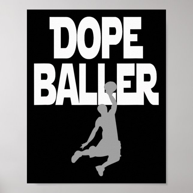 Affiche Dope Baller Basketball. J'adore Basketball Parfait (Devant)