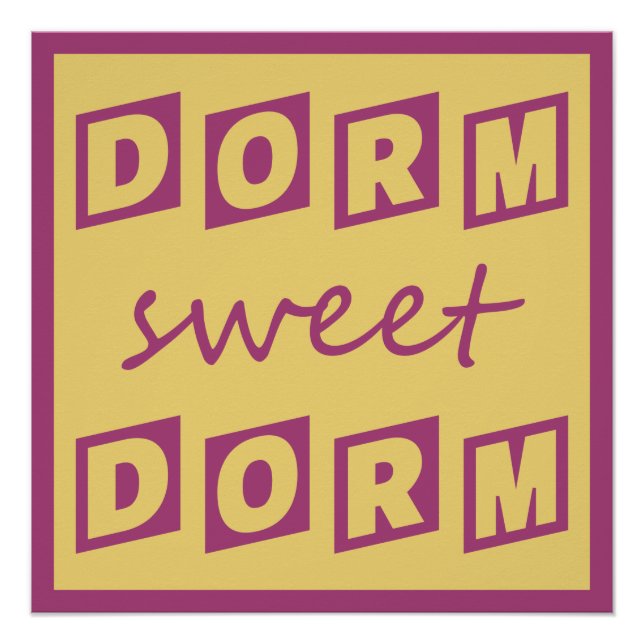 Affiche "Dorm Sweet Dorm" (Devant)