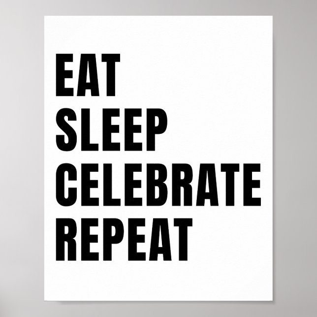 Affiche Dormir manger fêter la répétition (Devant)