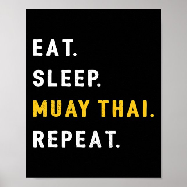 Affiche Dormir Muay Thai Drôle Mma Kickboxing Manger  (Devant)
