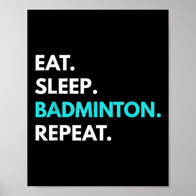 Affiche Dormir - Répétition de badminton - Tee - shirts de (Devant)
